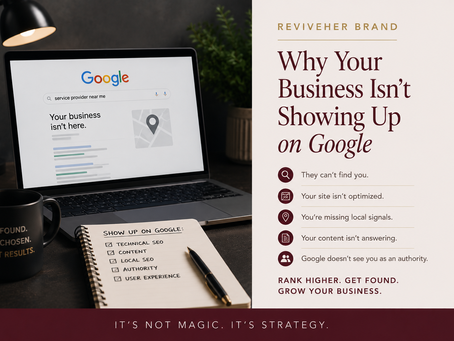 Why Your Business Isn't Showing Up on Google