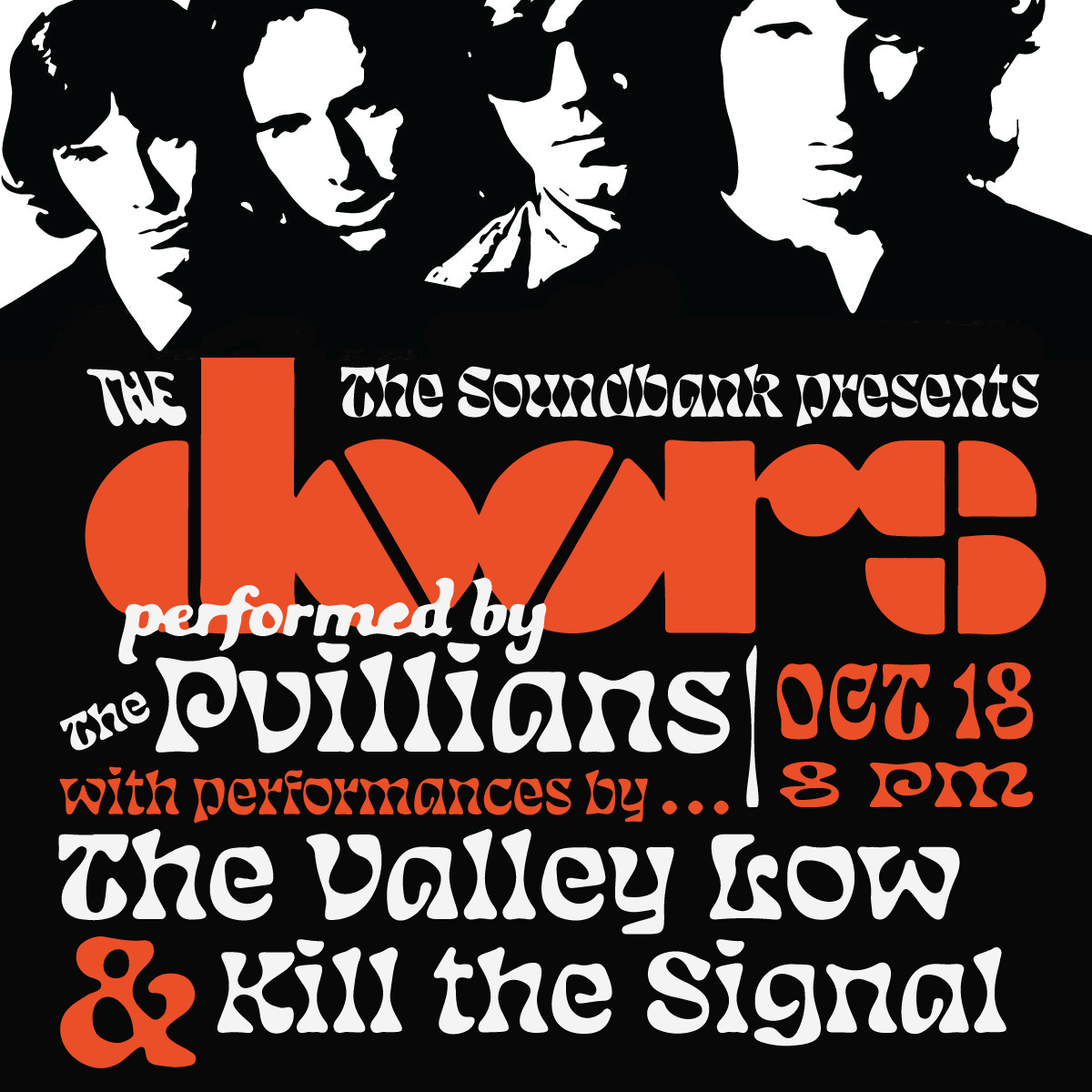 The P Villians Doors Cover Band The Valley Low Kill The Signal
