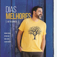 Beto Correa - Dias Melhores
