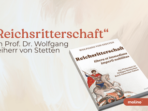 „Reichsritterschaft“ von Prof. Dr. Wolfgang Freiherr von Stetten