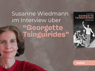 Susanne Wiedmann im Interview über "Georgette Tsinguirides"