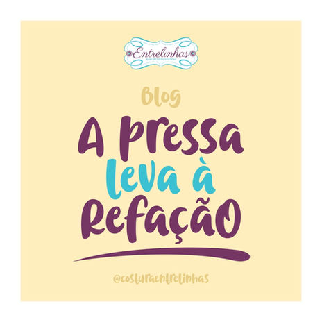 A pressa leva à refação