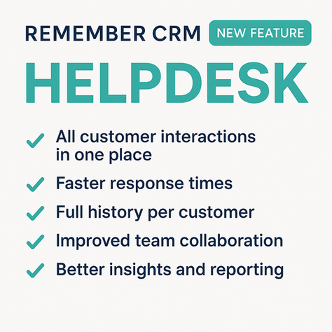 Ny funktion i Remember CRM: Helpdesk – Kundservice på ett enklare sätt.