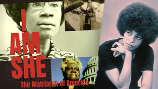 I AM SHE: The Matriarch of America