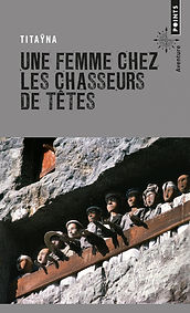 Couverture du livre "Une femme chez les chasseurs de tête"