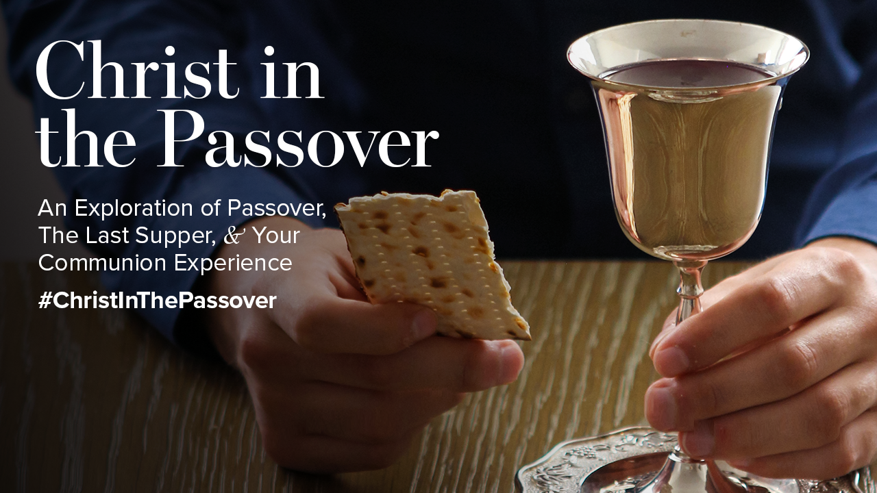 Christ In The Passover