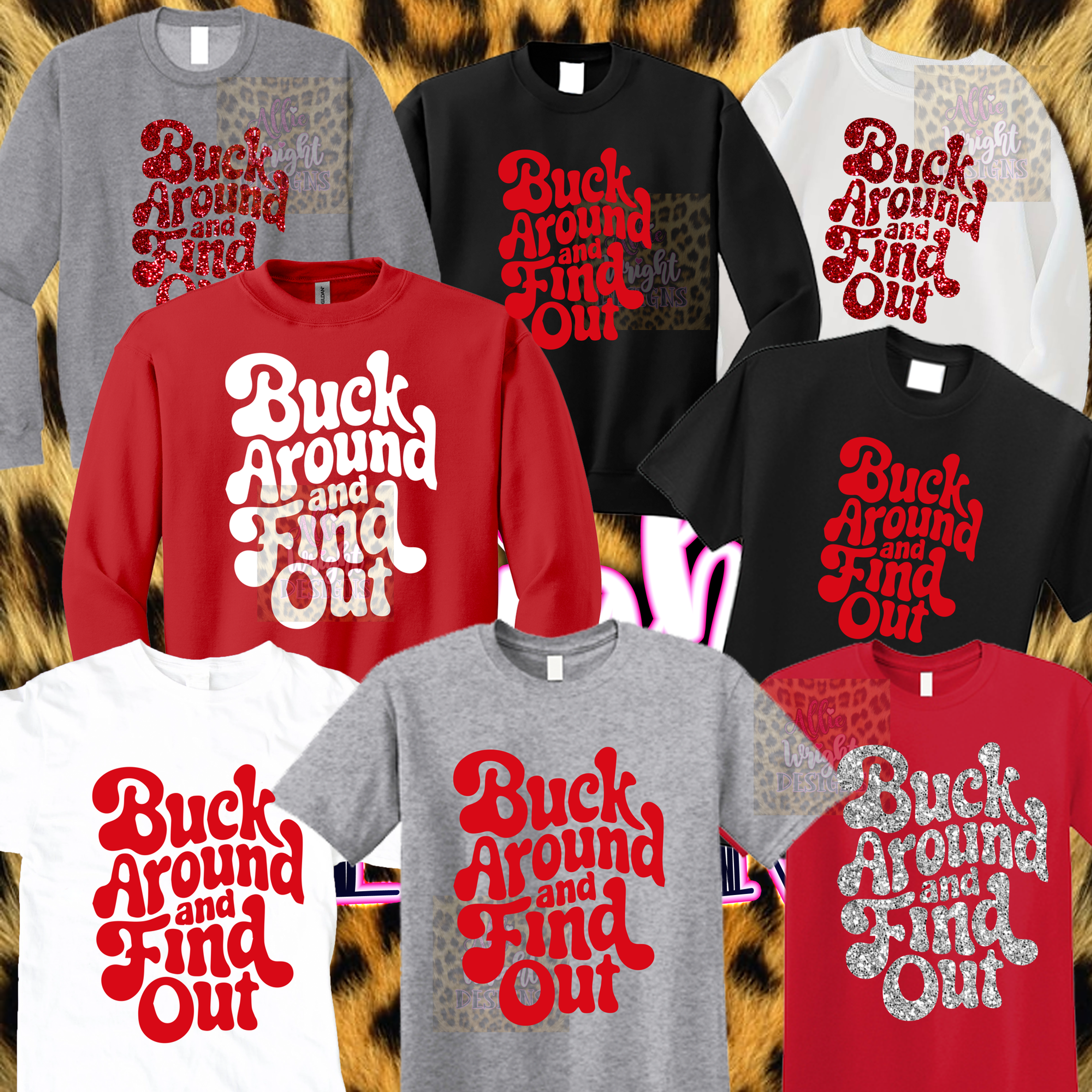 Buck Around and Find Out