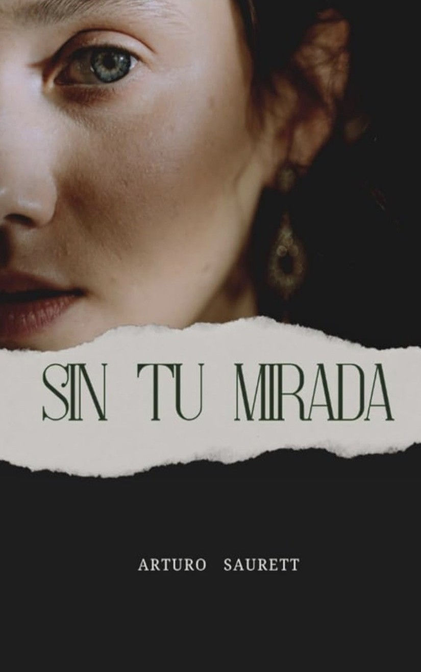 SIN TU MIRADA (Novela Romantica)