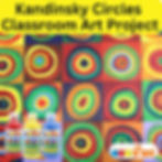Kandinsky Classroom Art Project