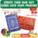 Create Your Own Gift Cards with Foam Printing