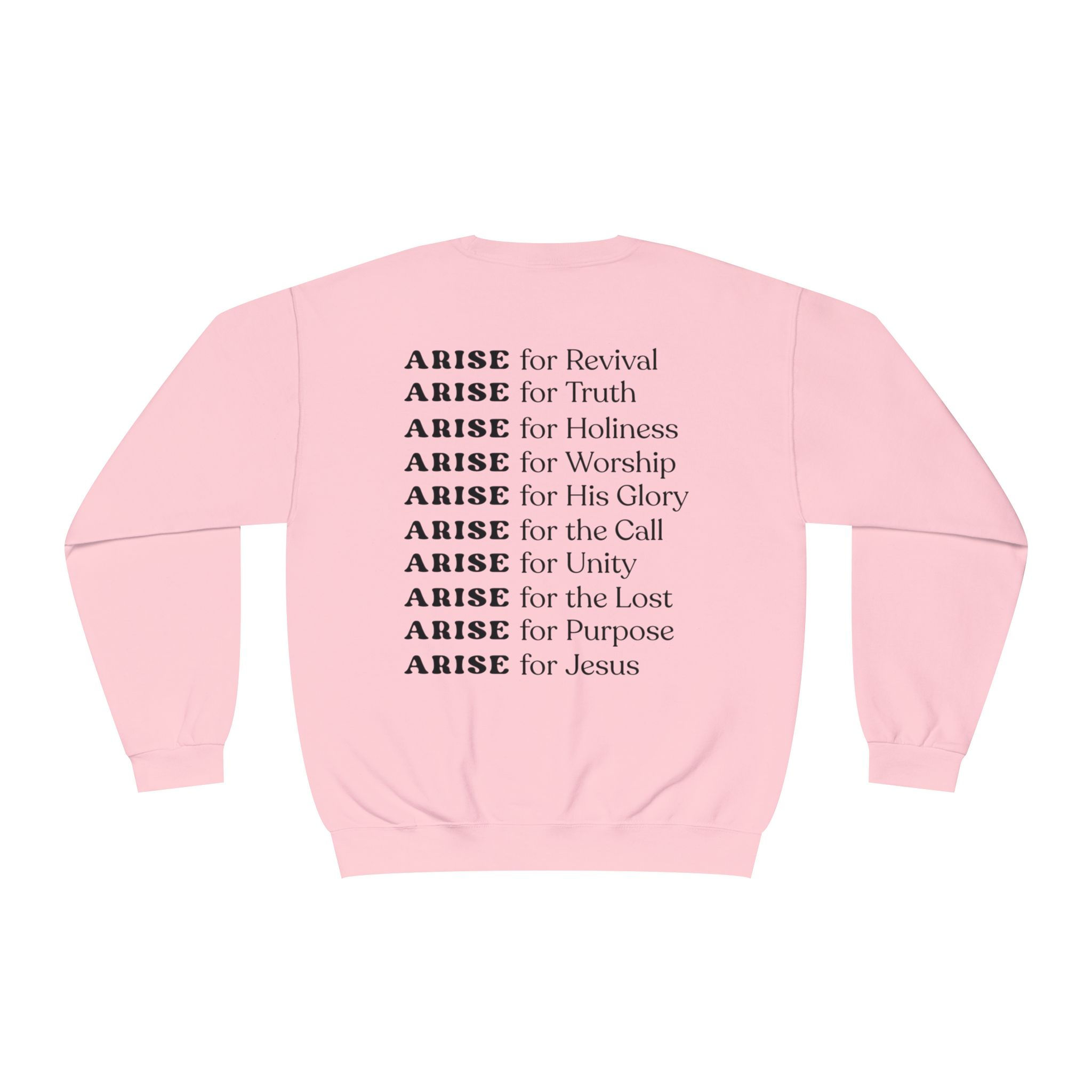 Arise For... Crewneck Sweatshirt