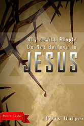 Why Jewish People Do Not Believe in Jesus book cover