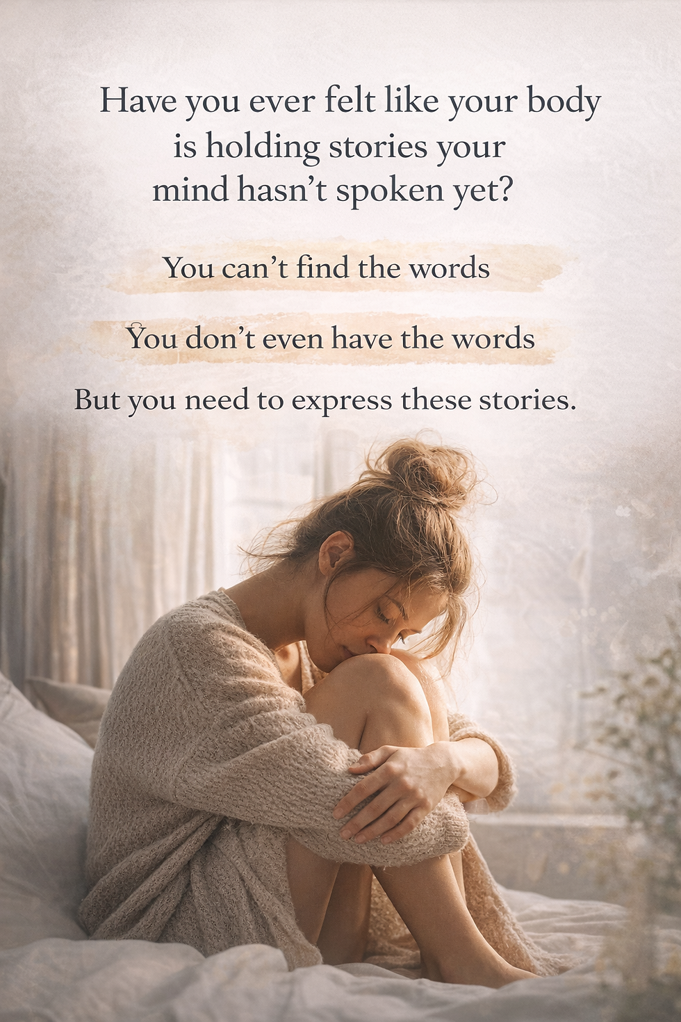 Have you ever felt like your body is holding stories your mind hasn’t spoken yet?
You can’t find the words
You don’t even have the words
But you need to express these stories
