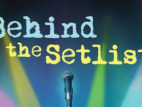 Behind The Setlist: Confessions Of A Non-Groupie