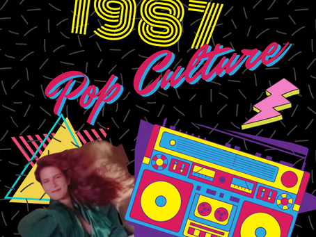 Pop Culture 1987