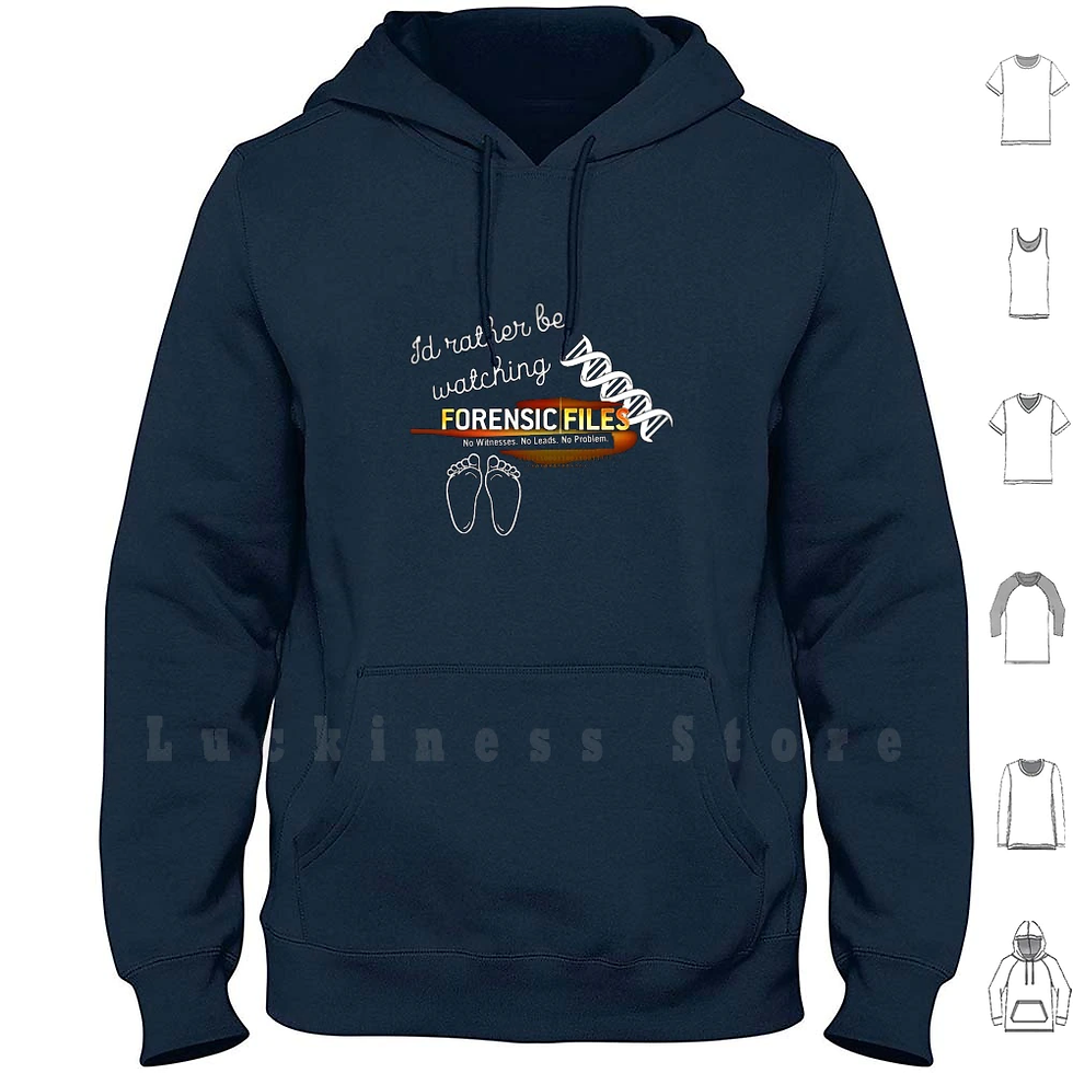 Miniatura: I'd Rather Be Watching Forensic Files Hoodie Long Sleeve Forensic Files 