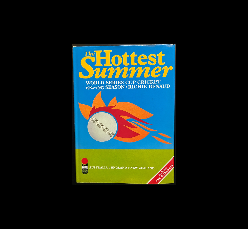 The Hottest Summer | World Series Cup Cricket 1982–1983 Season
