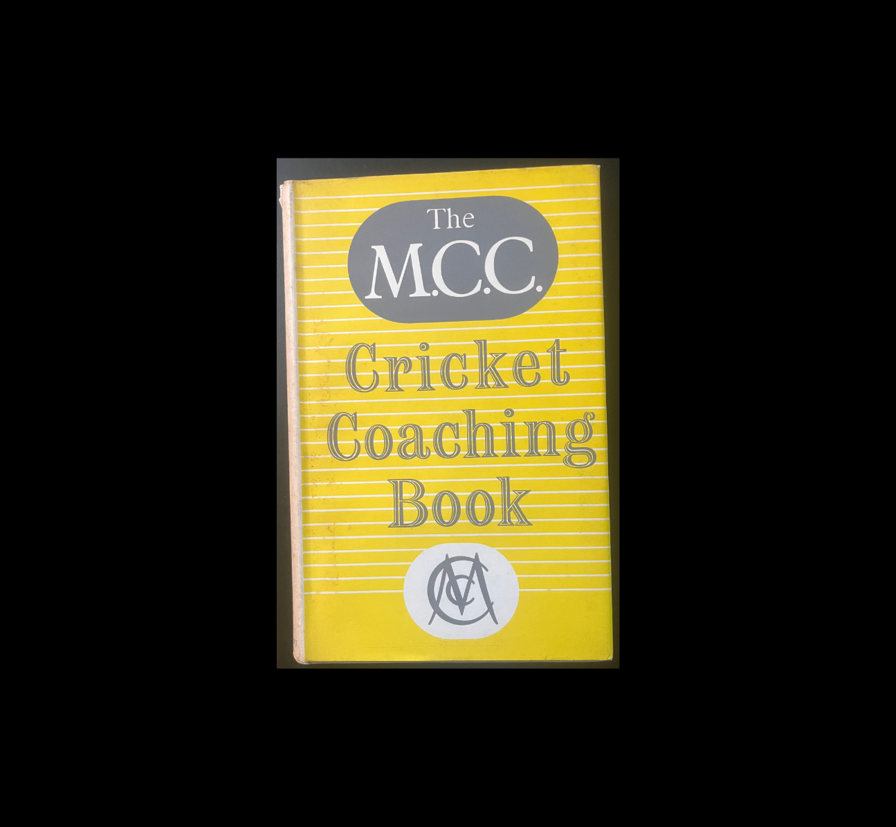 The MCC Cricket Coaching Book (1954) – Classic  MCC Cricket Coaching Book