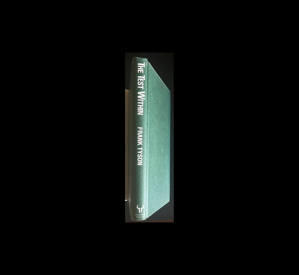 Thumbnail: The Test Within – Frank Tyson (1987) First Edition | Test Cricket