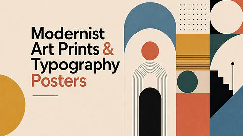 Modernist Art Prints & Typography Posters (Banner).jpg
