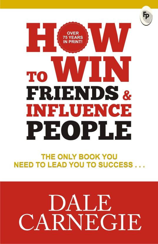 how to win friends and influence people