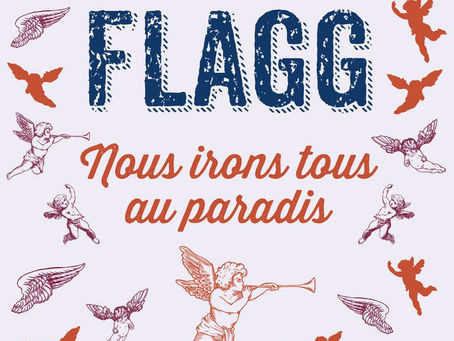 [Critique littéraire] Nous irons tous au paradis, Fannie Flagg