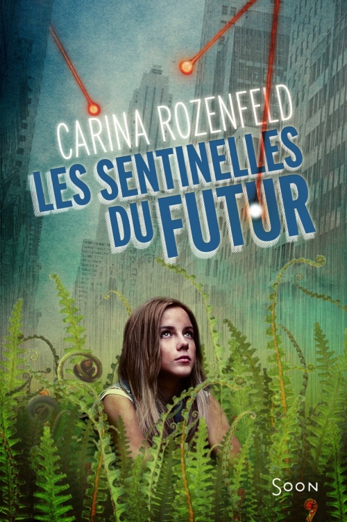 Couverture Les Sentinelles du Futur