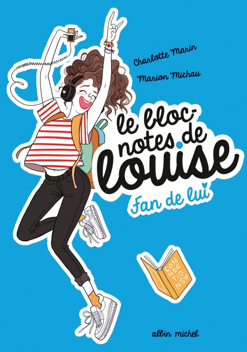 Couverture Le bloc-notes de Louise, tome 1 : Fan de lui