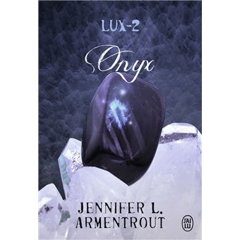 LUX - TOME 2 : ONYX