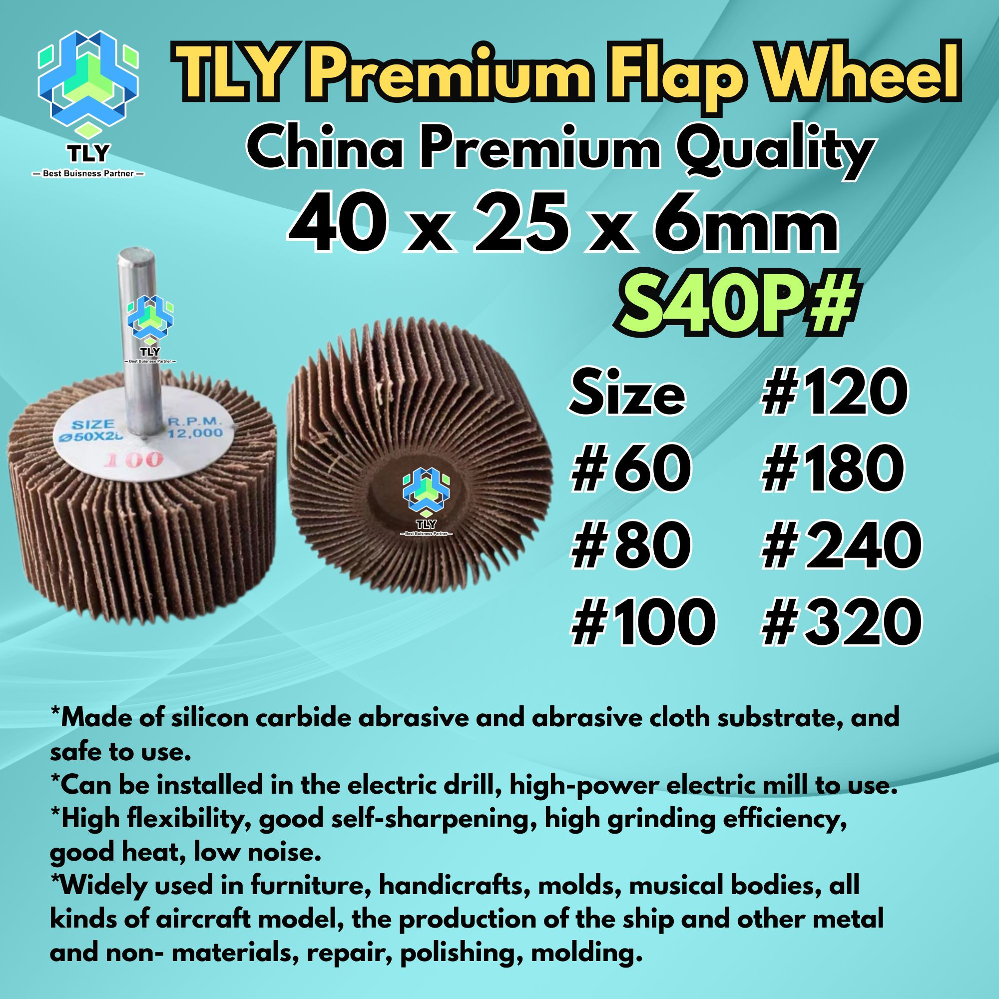 CBDA09 TLY Sanding Flap Wheel 40 x 25 x 6mm S40P#
