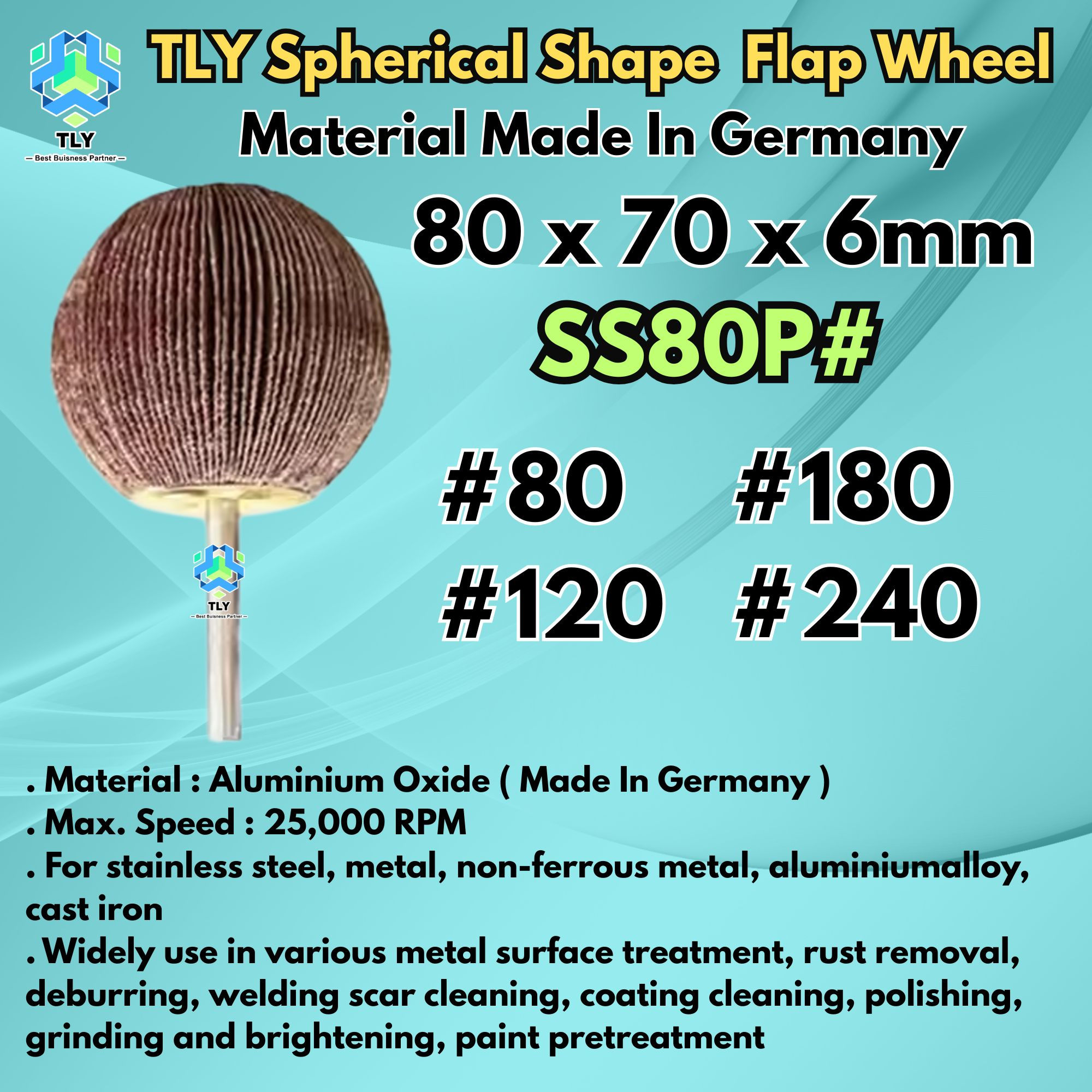 CBDD07 TLY Spherical Shape Flap Wheel 80 x 70 x 6mm SS80P#