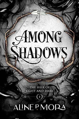 Among Shadows