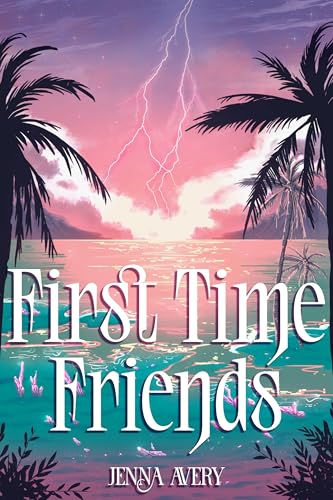 First Time Friends