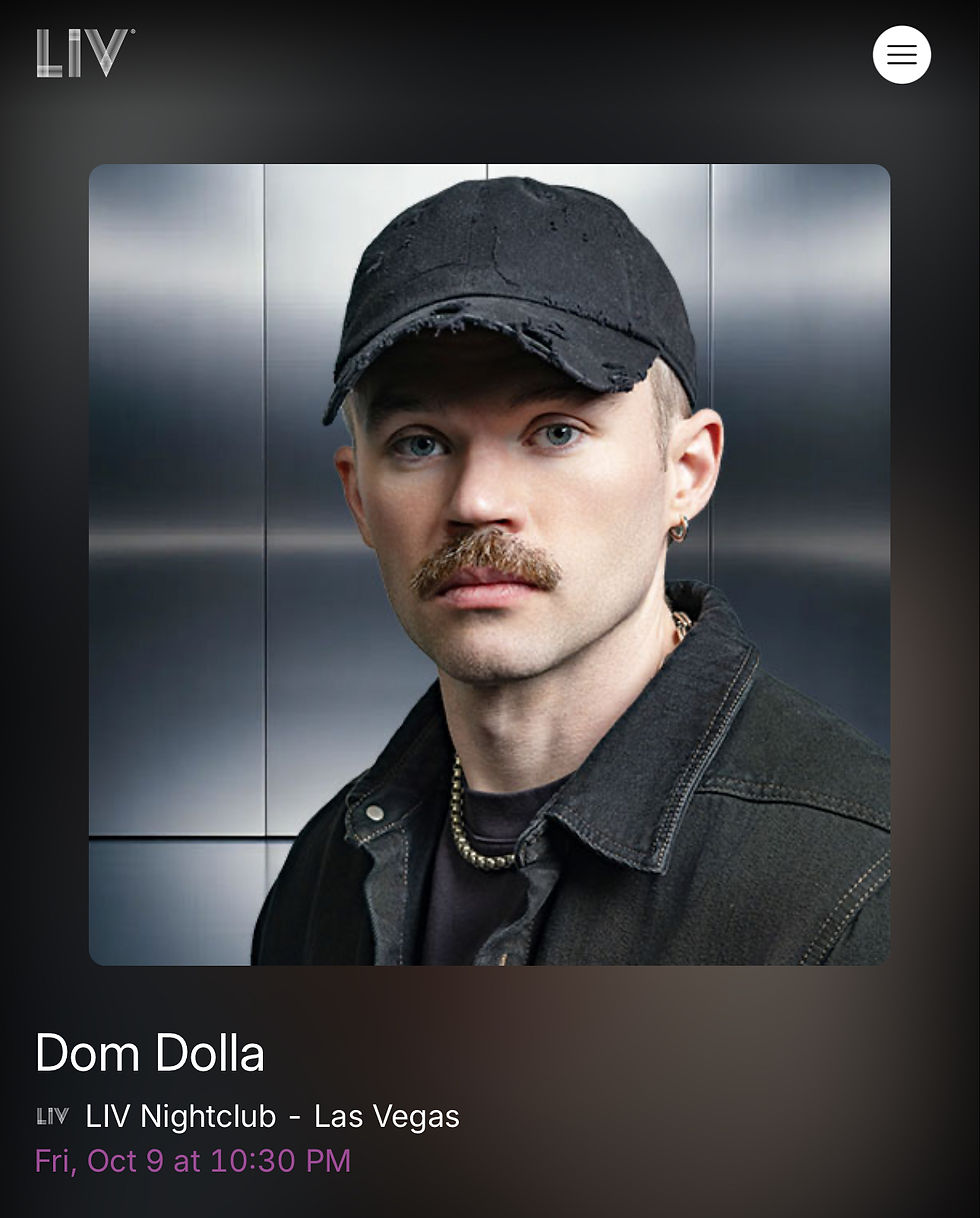 Dom Dolla Friday, Oct 9, 2026 LIV Las Vegas