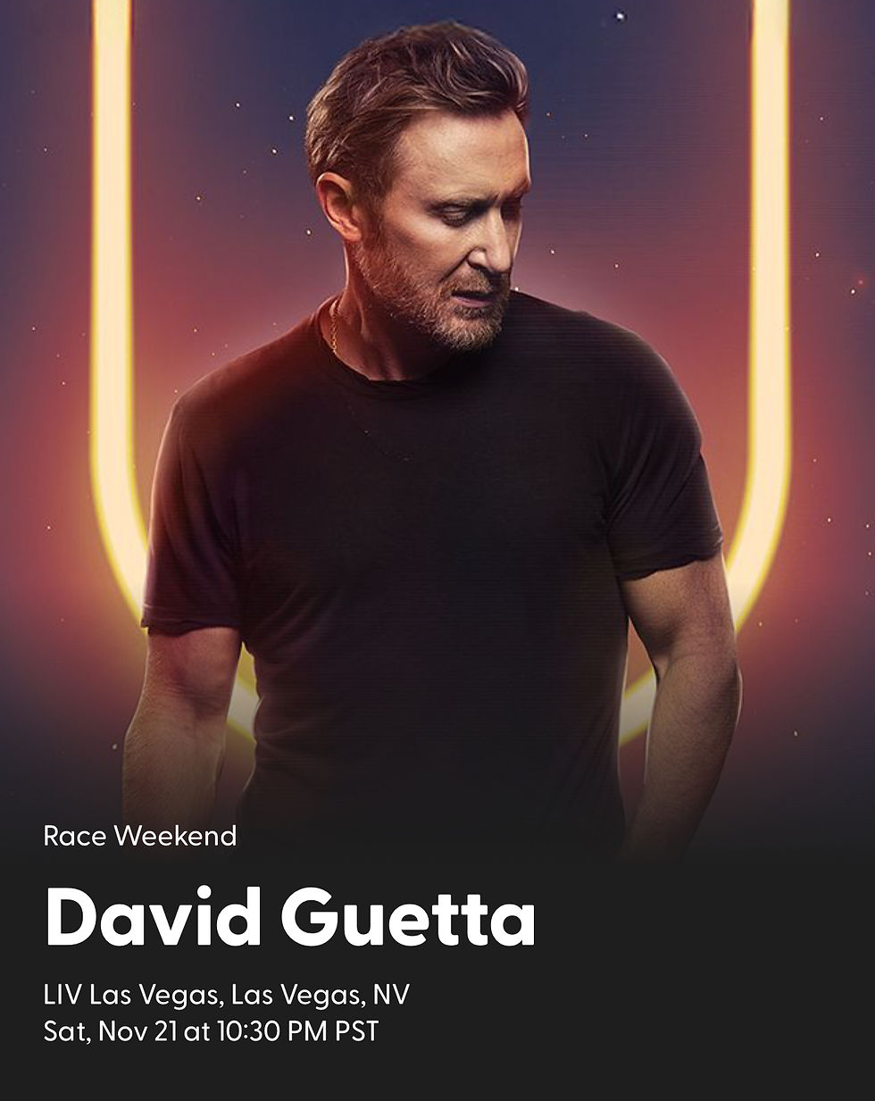 Race Week - David Guetta Saturday , Nov 21, 2026 LIV Las Vegas