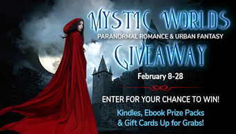 MYSTIC WORLDS PARANORMAL ROMANCE AND URBAN FANTASY #GIVEAWAY ~ FEB 8-28
