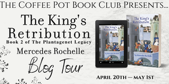 The Coffee Pot Book Club Presents "The King's Retribution" by Mercedes Rochelle