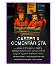 NARRADOR E CASTER