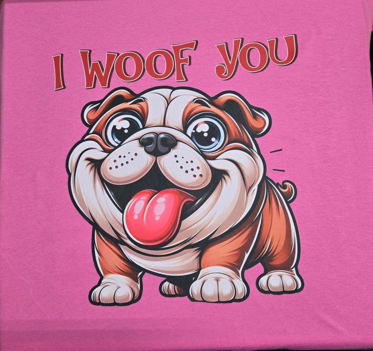 I Woof You