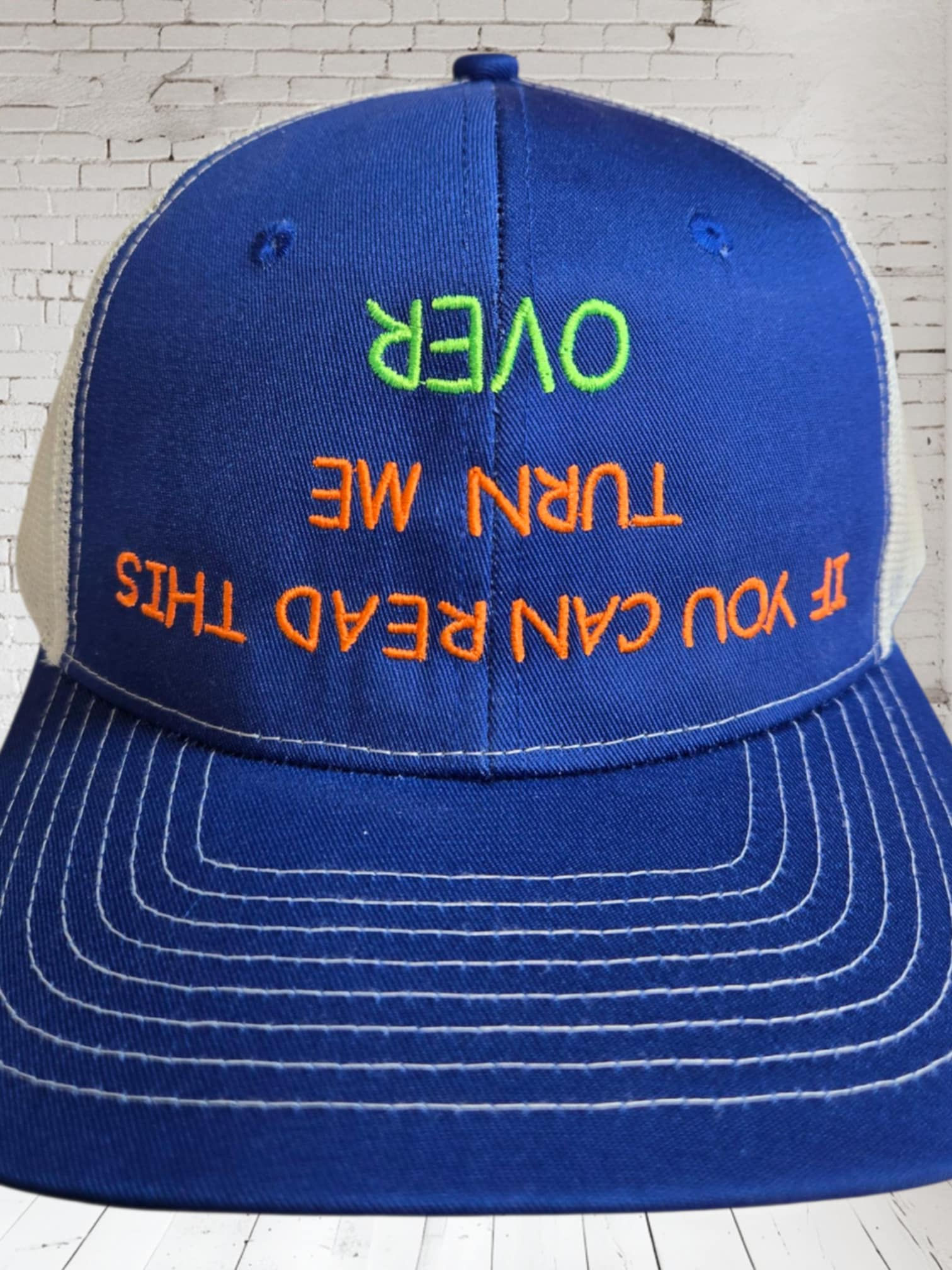 IF YOU CAN READ THIS TURN ME OVER Yupoong hat