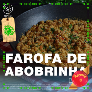 Farofa de Abobrinha