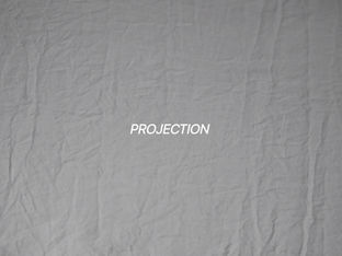 PROJECTION