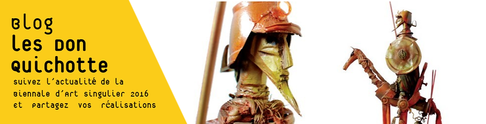 Itinéraires Singuliers Biennale 2016 Don quichotte