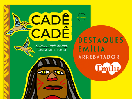 Cadê Cadê entre os Destaques Emília