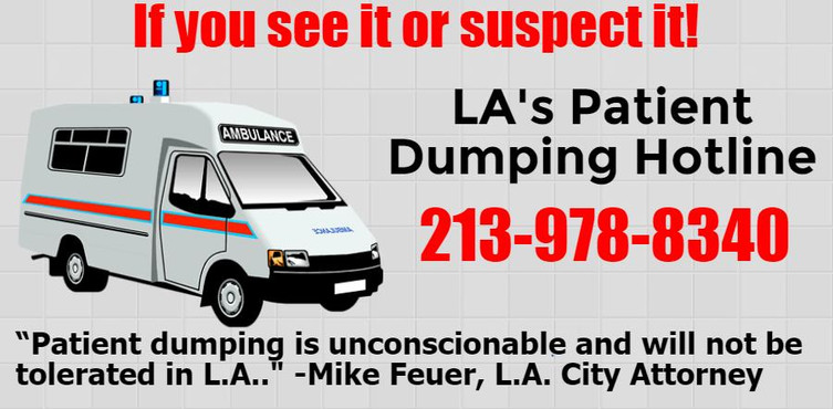 graphic about the Los Angeles Patient Dumping hotline, 213-978-8340