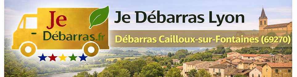 Débarras Cailloux-sur-Fontaines 69270 maison appartement cave garage encombrants
