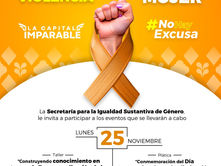 Gobierno de la Ciudad se suma a los 16 días de activismo contra la violencia de género