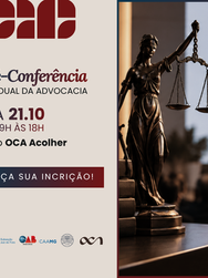 OAB/JF abre inscrições para a Pré-Conferência Estadual da Advocacia, que será realizada em Juiz de Fora