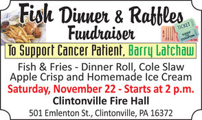 Fish Dinner & Raffles Fundraiser - Sat. Nov. 22