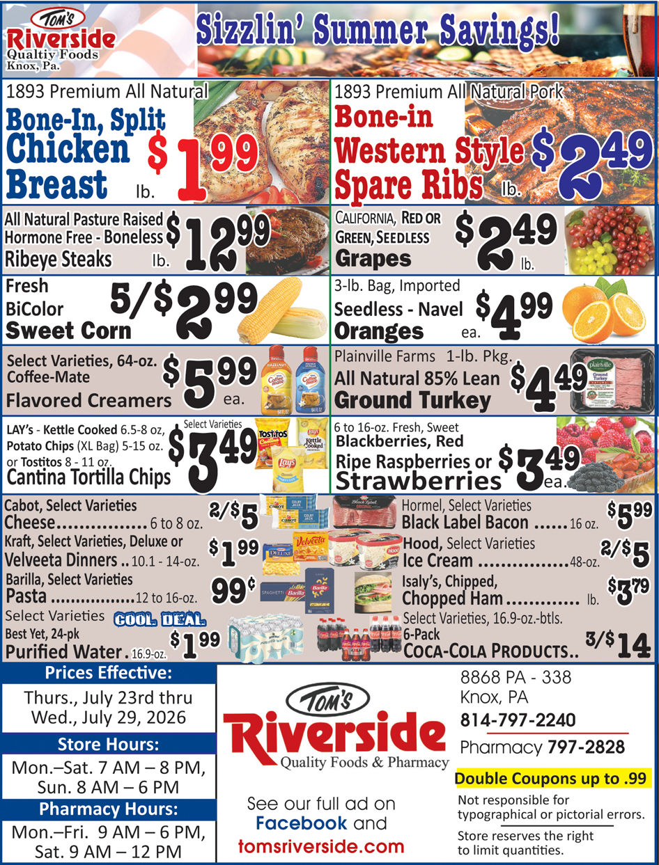 Tom's Riverside, Knox: Ad Sales Start Thursday, July 23 thru Wed., July 29th - Sizzlin' Sumer Savings!